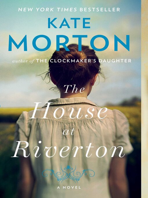 Title details for The House at Riverton by Kate Morton - Available